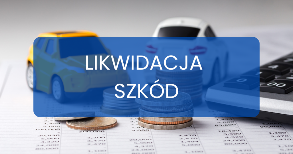 likwidacja szkód