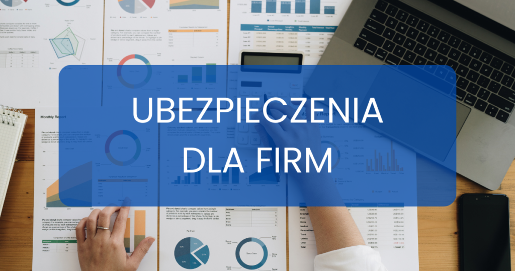 ubezpieczenia dla firm